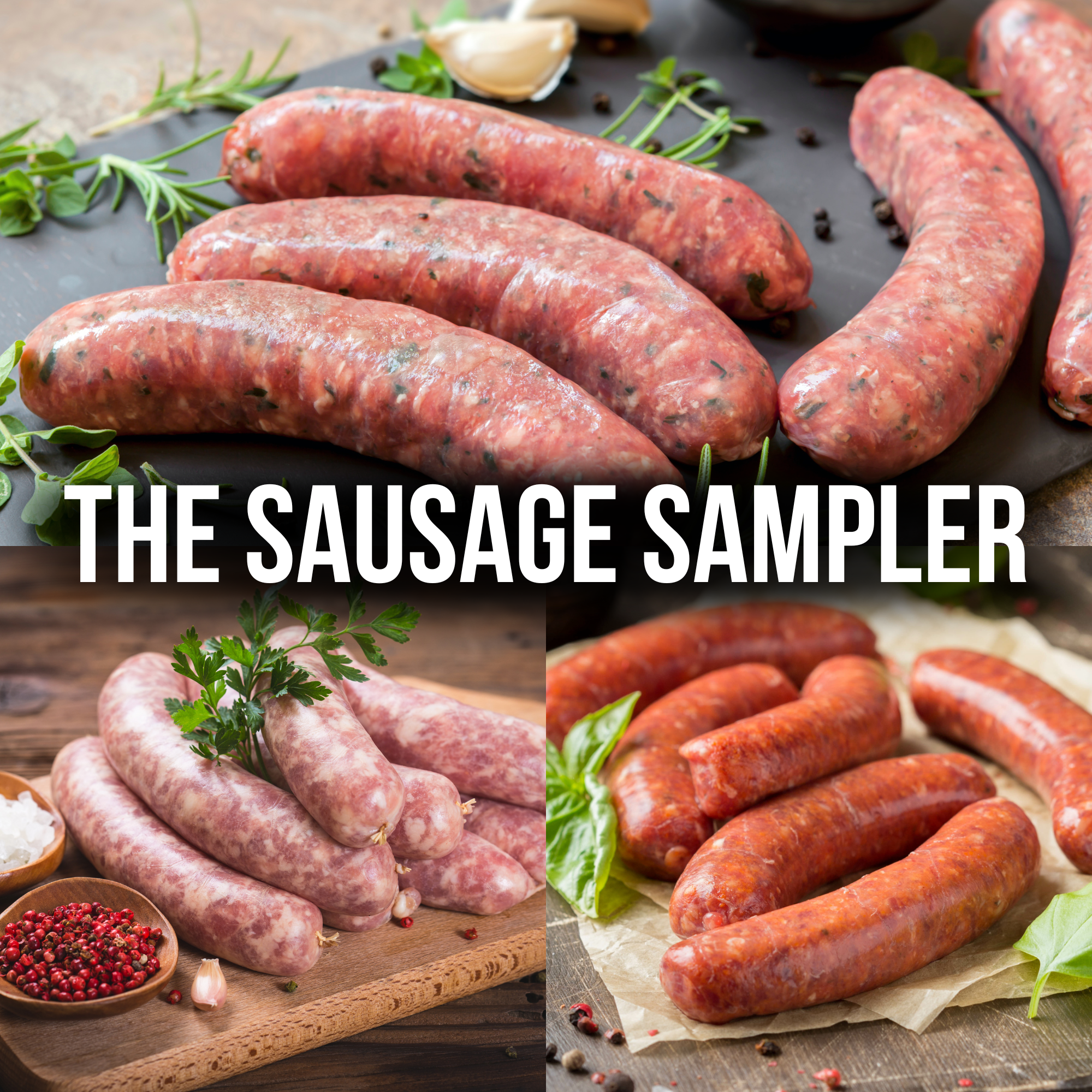 The Sausage Sampler